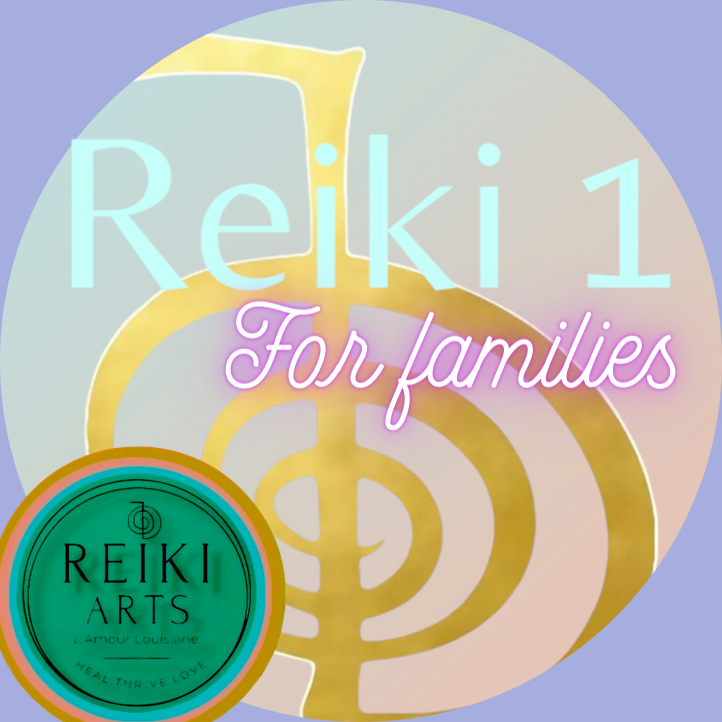 Reiki 1 Attunement Experience for Parents & Children