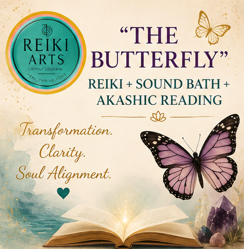 "THE BUTTERFLY" Reiki+Sound Bath+Akashic Reading