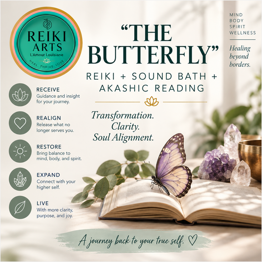 "THE BUTTERFLY" Reiki+Sound Bath+Akashic Reading